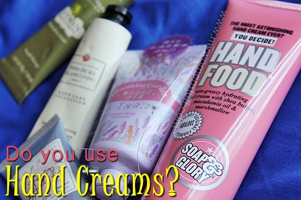 do you use hand cream?